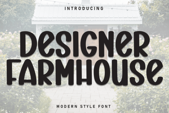 Designer Farmhouse Review