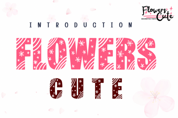 Flowers Cute Font for Creative Campaigns