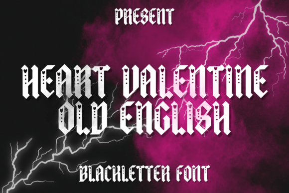 Heart Valentine Old English Font