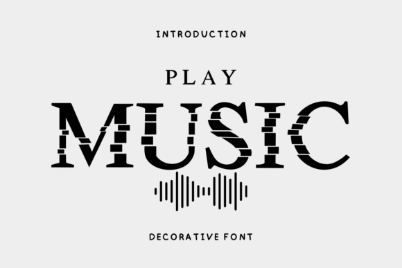Play Music: A Creative Font for Business