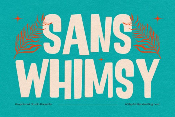 Sanswhimsy: A Playful Sans Font